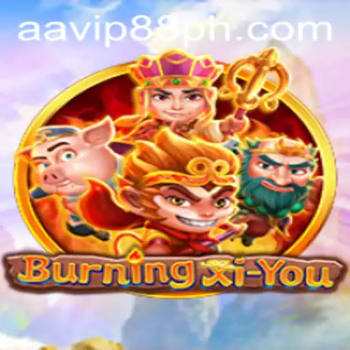 Explore the Fantastical World of BurningXiYou