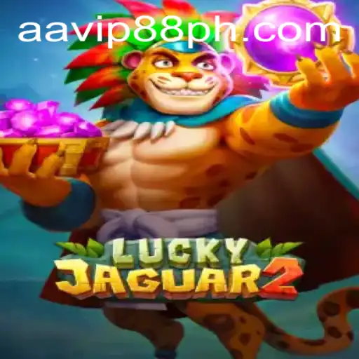 Exploring the Engaging World of Luckyjaguar2 with AAVIP88.COM