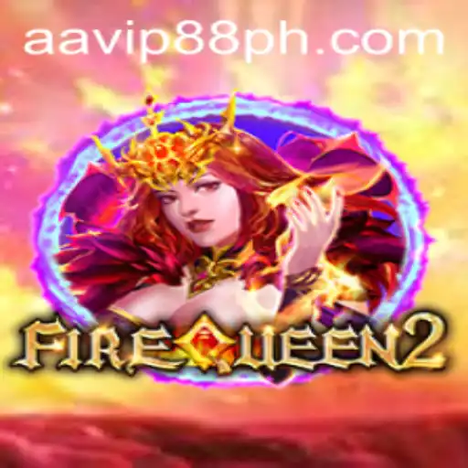 Discover the Thrilling World of FireQueen2 at AAVIP88.COM